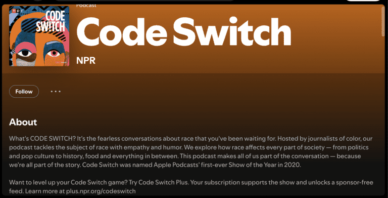 A blurb explaining the NPR podcast Code Switch